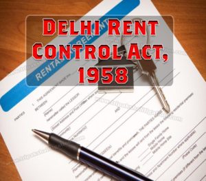 Delhi Rent Control Act, 1958