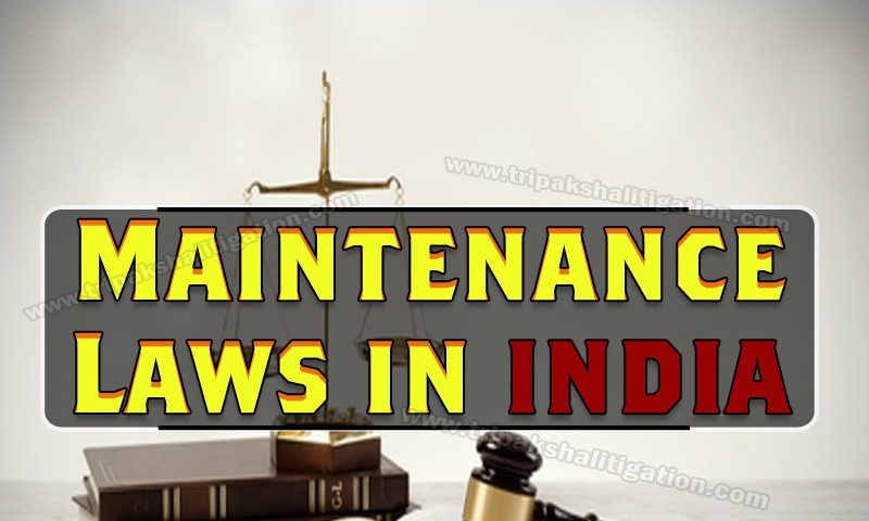 Maintenance Laws in India