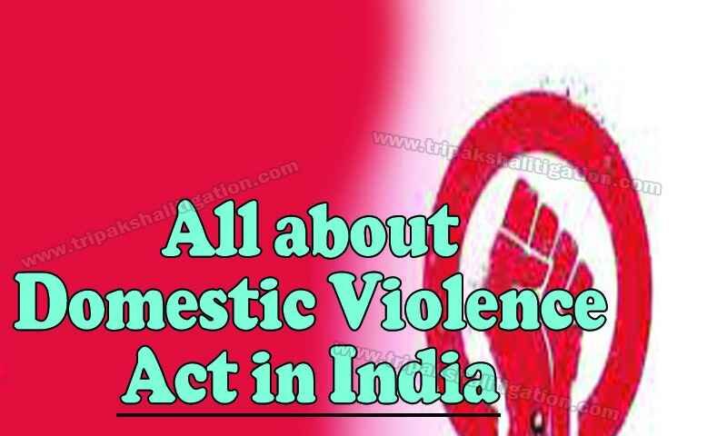 All about Domestic Violence Act in India