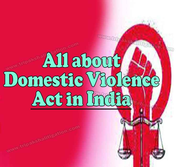 All about Domestic Violence Act in India