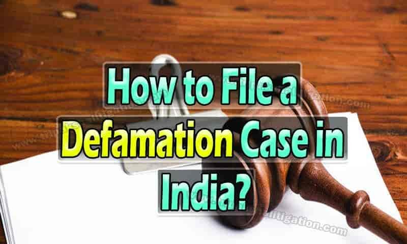 How to file a defamation case in India