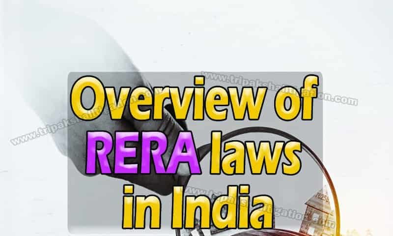 Overview of RERA laws in India
