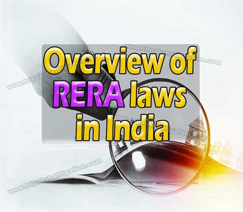 Overview of RERA laws in India