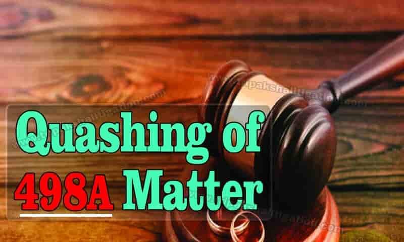 Quashing of 498A matter