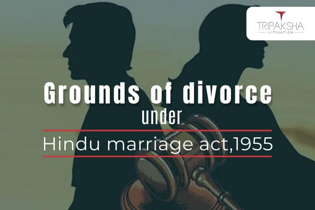 Grounds of divorce under hindu marriage act,1955