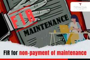 FIR for non-payment of maintenance
