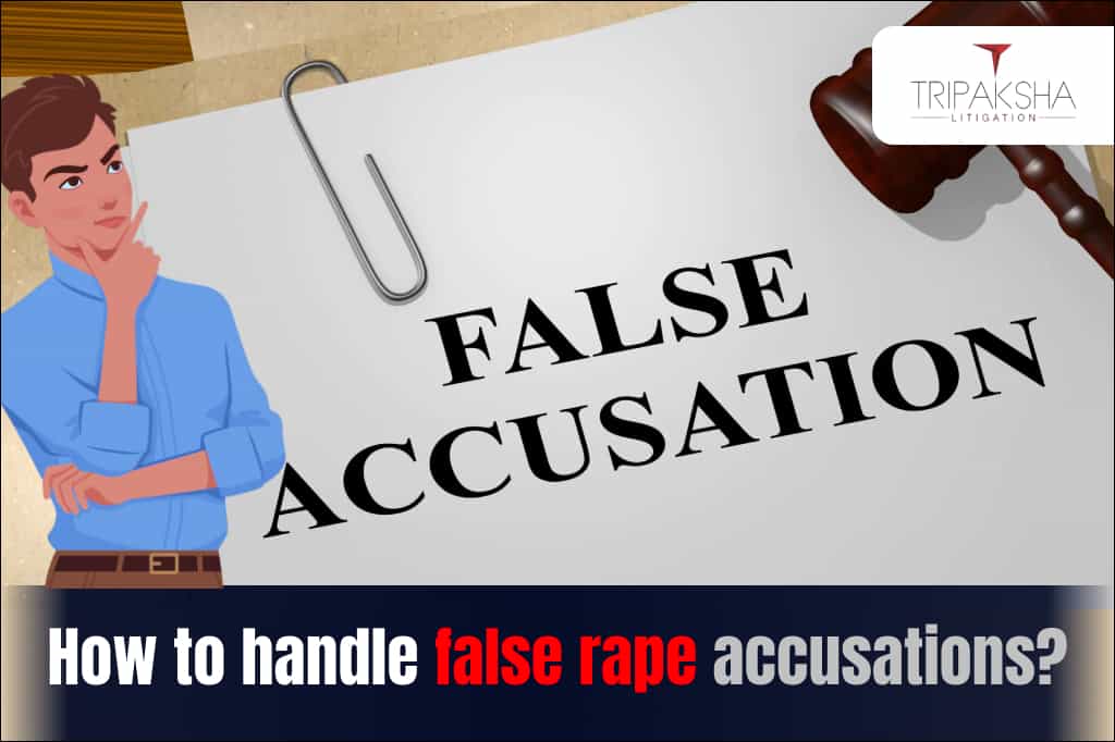 How to handle false rape accusations