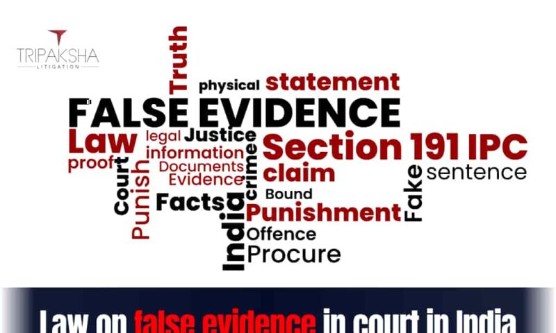 Law on false evidence in court in India
