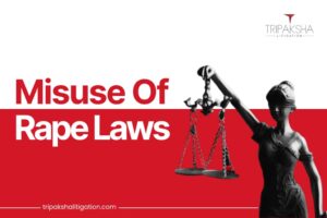 Misuse of Rape Laws in India