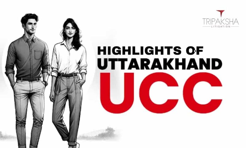 Highlights of UCC in Uttarakhand