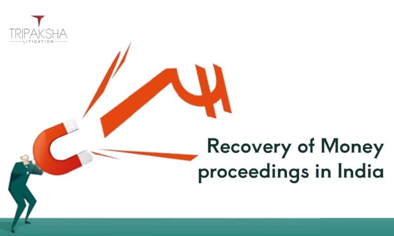 Recovery of Money proceedings in India