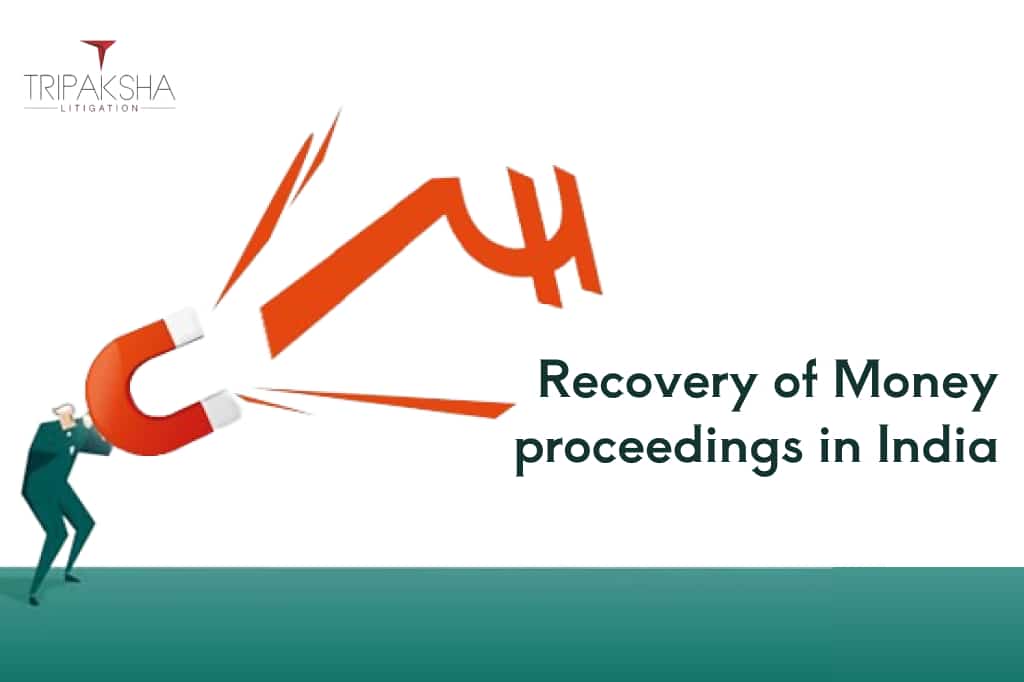 Recovery of Money proceedings in India