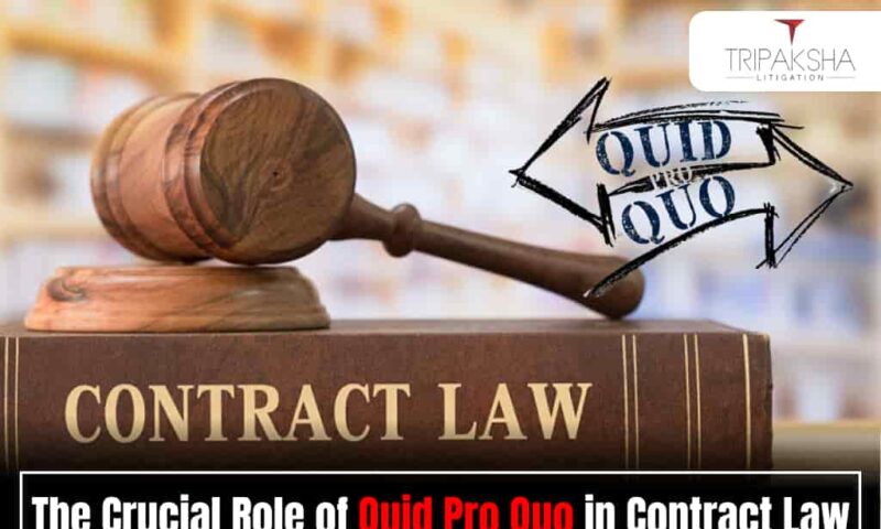 The Crucial Role of Quid Pro Quo in Contract Law