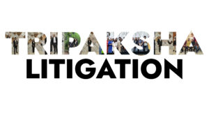 Tripaksha Litigation Law Firm in Delhi