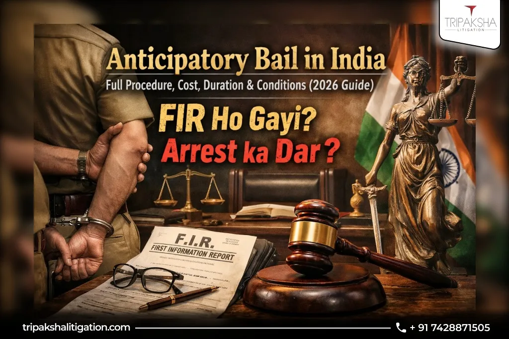 Anticipatory Bail in India: Full 2026 Legal Guide