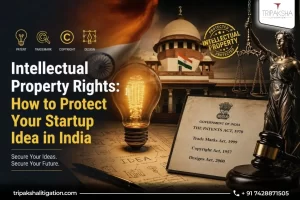 Intellectual Property Rights How to Protect Your Startup in India