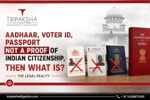 Indian Citizenship Aadhaar, Voter ID, Passport Not Proof