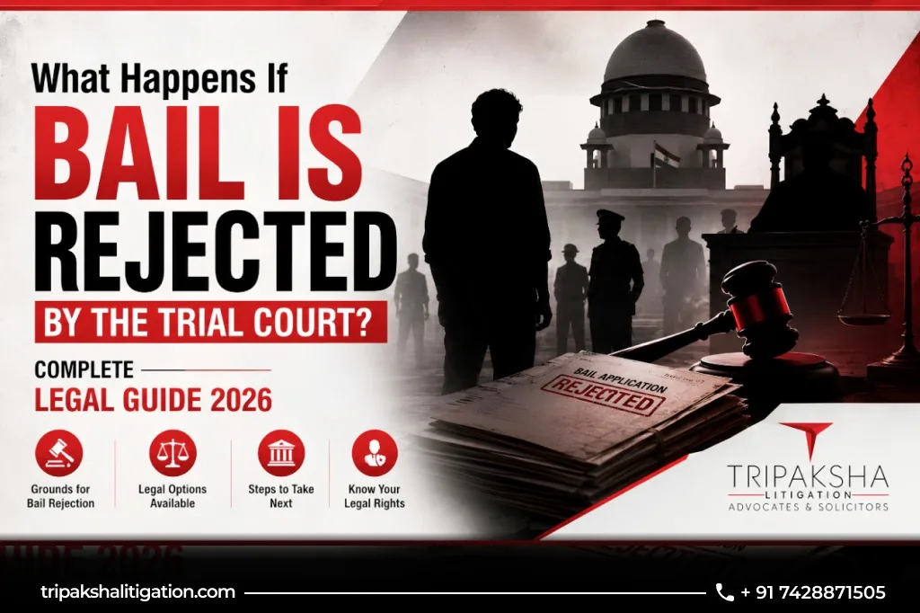 Bail Rejected By Trial Court What To Do Next 2026 Guide