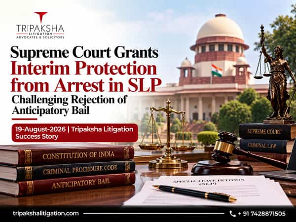 Supreme Court Grants Interim Protection from Arrest in SLP Challenging Rejection of Anticipatory Bail 19-August-2026